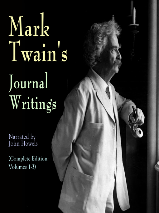 Title details for Mark Twain's Journal Writings by Mark Twain - Wait list